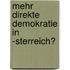 Mehr Direkte Demokratie In -Sterreich?