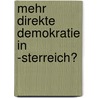 Mehr Direkte Demokratie In -Sterreich? door Robert Huber
