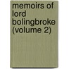 Memoirs of Lord Bolingbroke (Volume 2) door George Wingrove Cooke