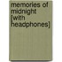 Memories of Midnight [With Headphones]