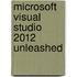 Microsoft Visual Studio 2012 Unleashed