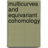 Multicurves and Equivariant Cohomology door Neil P. Strickland