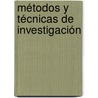 Métodos y Técnicas de Investigación door Javier Urrutia Garcia