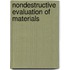 Nondestructive Evaluation of Materials