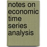 Notes on Economic Time Series Analysis door Masanao Aoki