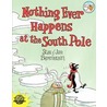 Nothing Ever Happens at the South Pole door Stan Berenstain