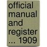 Official Manual and Register ... 1909 door New York fire department be association