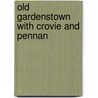 Old Gardenstown with Crovie and Pennan door Kay Beaton