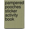 Pampered Pooches Sticker Activity Book by Susan Shaw-Russell