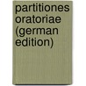 Partitiones Oratoriae (German Edition) by Tullius Cicero Marcus