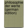 Philosophie Der Werte (German Edition) by Munsterberg Hugo