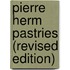 Pierre Herm Pastries (Revised Edition)