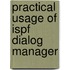 Practical Usage Of Ispf Dialog Manager