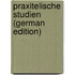 Praxitelische Studien (German Edition)