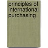 Principles of International Purchasing door Faustino Taderera