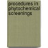 Procedures In Phytochemical Screenings