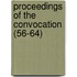 Proceedings of the Convocation (56-64)