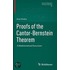 Proofs of the Cantor-Bernstein Theorem