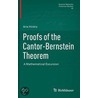 Proofs of the Cantor-Bernstein Theorem by Arie Hinkis