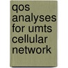Qos Analyses For Umts Cellular Network by Sikder Sunbeam Islam