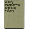 Railway Locomotives and Cars Volume 41 door Johann Friedrich R. Hr