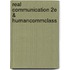 Real Communication 2e & Humancommclass