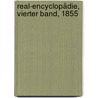 Real-Encyclopädie, Vierter Band, 1855 by Johann Jakob Herzog
