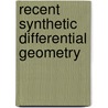 Recent Synthetic Differential Geometry door Herbert Busemann