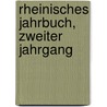 Rheinisches Jahrbuch, Zweiter Jahrgang door Ferdinand Freiligrath
