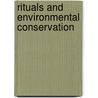 Rituals and Environmental Conservation by Sugandha Shanker