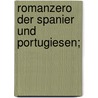 Romanzero der Spanier und Portugiesen; door Geibel