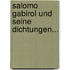 Salomo Gabirol und Seine Dichtungen...