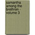 Samantha among the Brethren - Volume 3