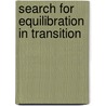 Search for Equilibration in Transition door Fred Xiaoxin Chen