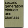 Second Generation Biofuels and Biomass door Roland A. Jansen