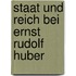 Staat Und Reich Bei Ernst Rudolf Huber
