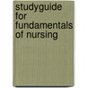 Studyguide For Fundamentals Of Nursing door Cram101 Textbook Reviews