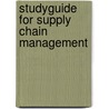 Studyguide for Supply Chain Management door John J. Coyle