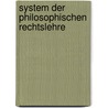 System der philosophischen Rechtslehre door Nelson Leonard