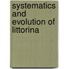 Systematics And Evolution Of Littorina door D.G. Reid