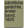 Sämtliche Gedichte, Erster Band, 1825 door Johann Heinrich Voss