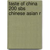 Taste Of China 200 Sbs Chinese Asian R by Edited