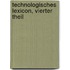 Technologisches Lexicon, vierter Theil