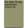 The Bible 30-Day Experience Church Kit door Roma Downey