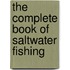 The Complete Book of Saltwater Fishing