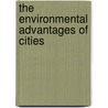 The Environmental Advantages of Cities by William B. Meyer