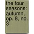 The Four Seasons: Autumn, Op. 8, No. 3