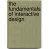The Fundamentals of Interactive Design door Michael Salmond