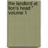 The Landlord At Lion's Head " Volume 1