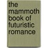 The Mammoth Book of Futuristic Romance